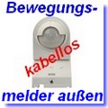 Funk-Bewegungsmelder batteriebetrieben f&uuml;r innen und au&szlig;en [klick]