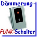 Funk-D&auml;mmerungsschalter