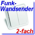  2-fach Funk-Wandsender